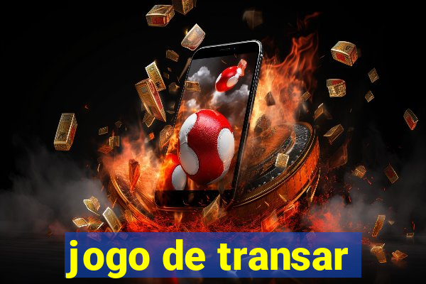 jogo de transar